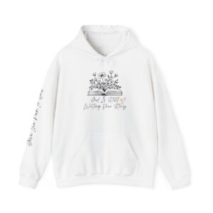 God's Still Writing Your Story Hoodie | Faith based hooded sweatshirt perfect for any gift, christmas, birthday, Everyday