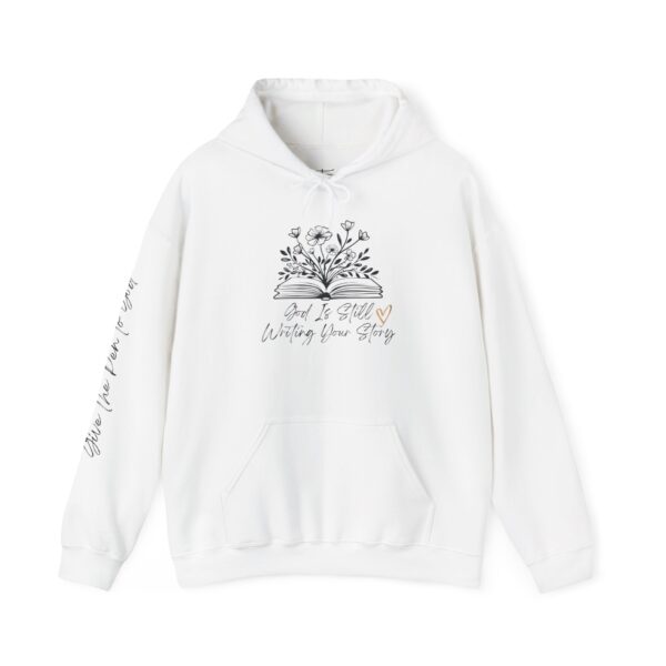 God's Still Writing Your Story Hoodie | Faith based hooded sweatshirt perfect for any gift, christmas, birthday, Everyday